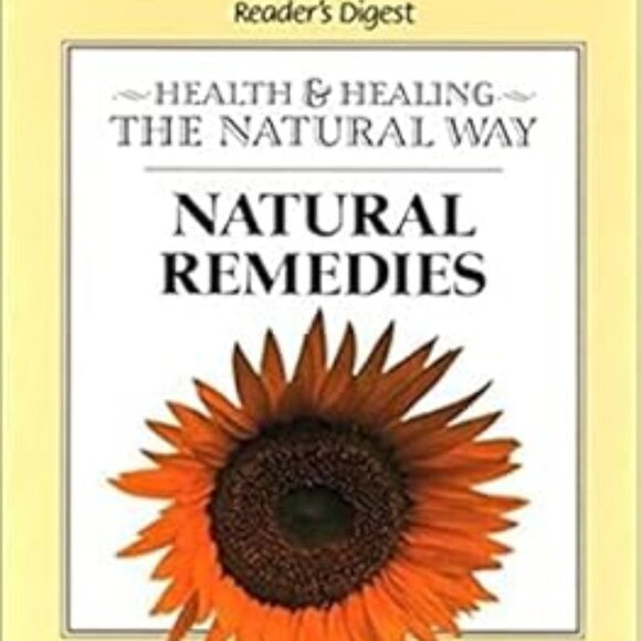Natural Remedies: (Health & Healing the Natural Way) by Reader's Digest Associat - Picture 2 of 2